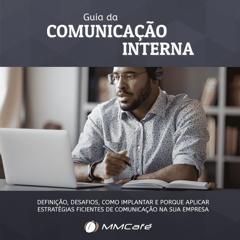 https://www.mmcafe.com.br/ebook-gratuito-o-guia-da-comunicacao-interna/
